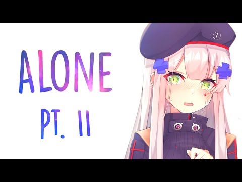 Nightcore Alan Walker x Ava Max - Alone, Pt. Ii