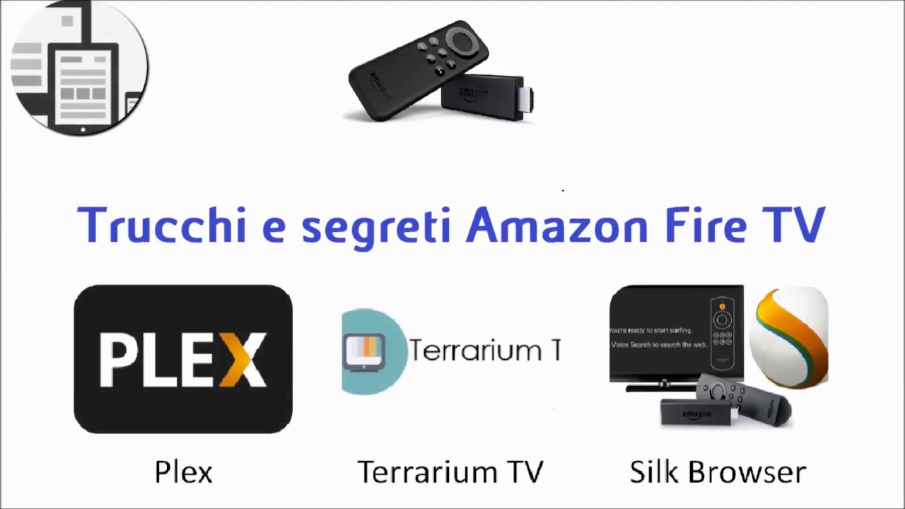 Trucchi e segreti Amazon Fire TV Stick parte 2 (Plex ...