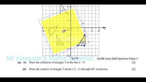 0580/04/SP/20 (IGCSE) 2020 Specimen Paper 4  Q4 Transformations