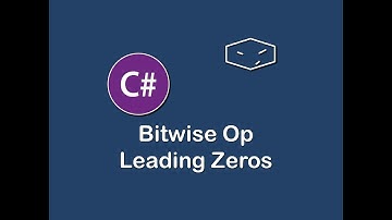 bitwise op leading zeros in c#