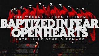 The Weeknd - Baptized In Fear / Open Hearts (After Hours Til Dawn) [Studio Remake] Lille N1