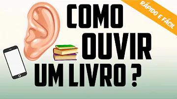 Como faço para ouvir livros?