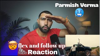 PARMISH VERMA - FLEX AND FOLLOW UP REACTION | CORSA EP The Rohit Way