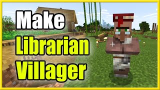 How to Make a Librarian Villager in Minecraft (Best Tutorial)