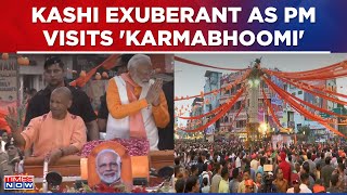 Festive Atmosphere Grips Modi's Karmabhoomi Kashi, CM Adityanath Accompanies PM In Mega Roadshow