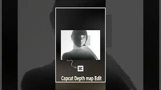 Depth Map Edit Tutorial in CapCut | #shorts #capcut #edit