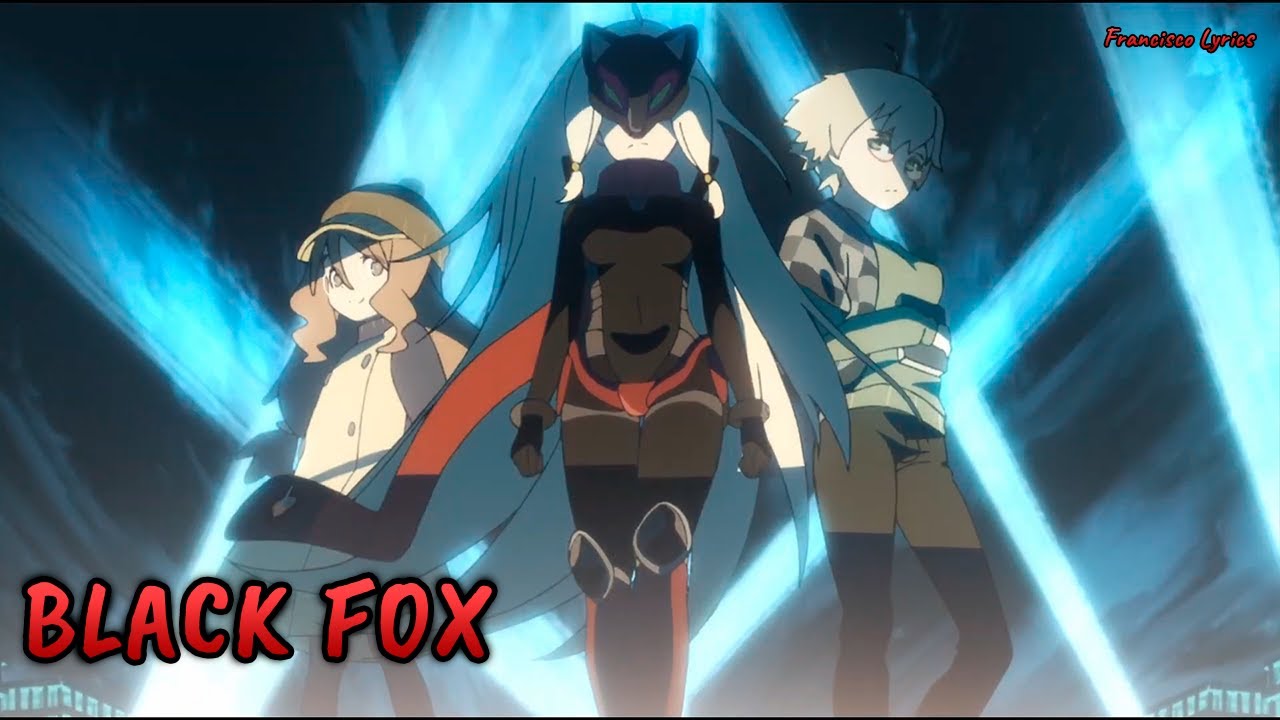 Lyrics AMV Black Fox Theme Song   BLACK FOX  fripSide