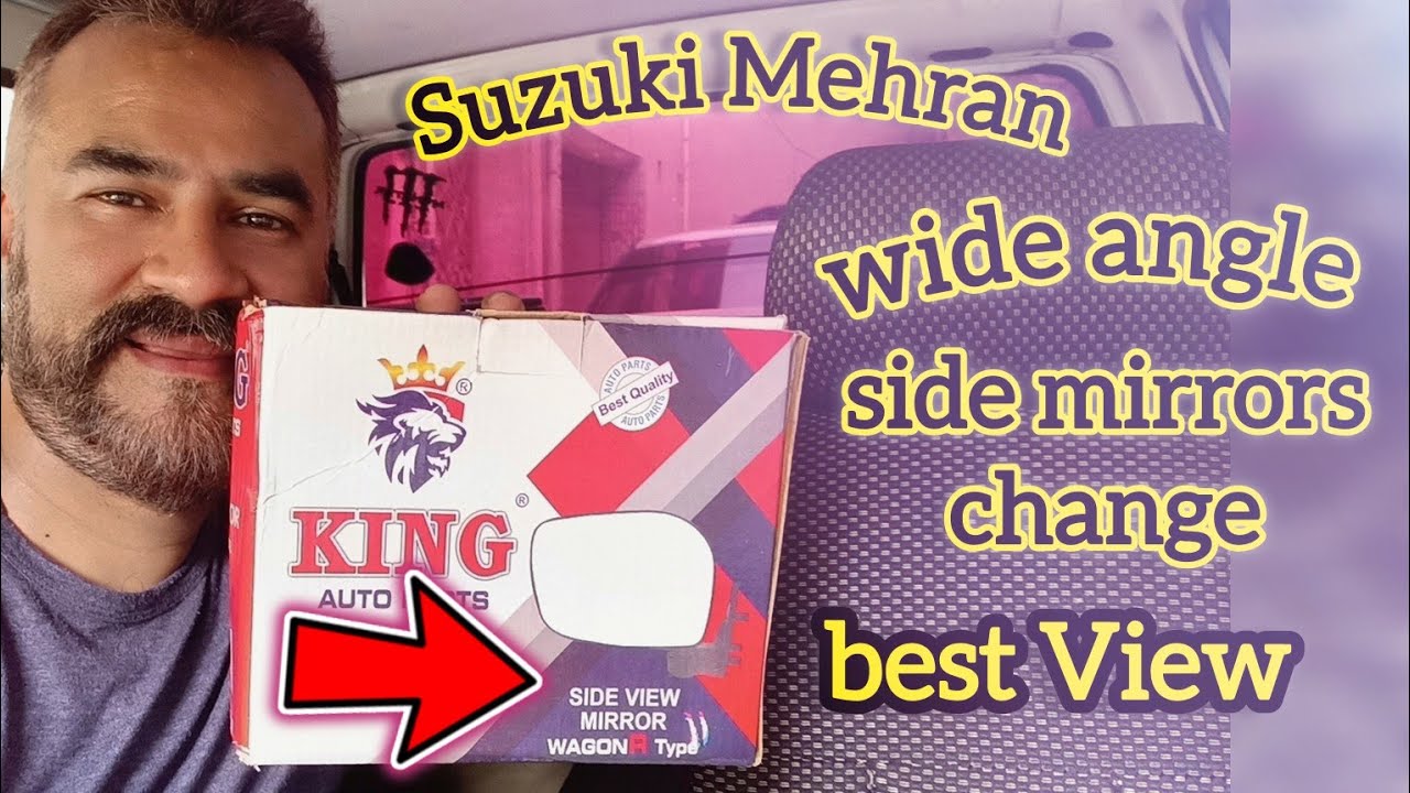 Suzuki Mehran side mirror change | wide angle side mirrors | how to change side mirror