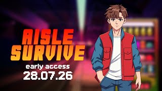 Aisle Survive Demo