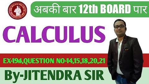 Jitendra sir paraiya || I.sc.(12th) CALCULUS(प्रतिस्थापन विधि के नियम)  Ex-19.4 Q.no- 14,15,18,20,21