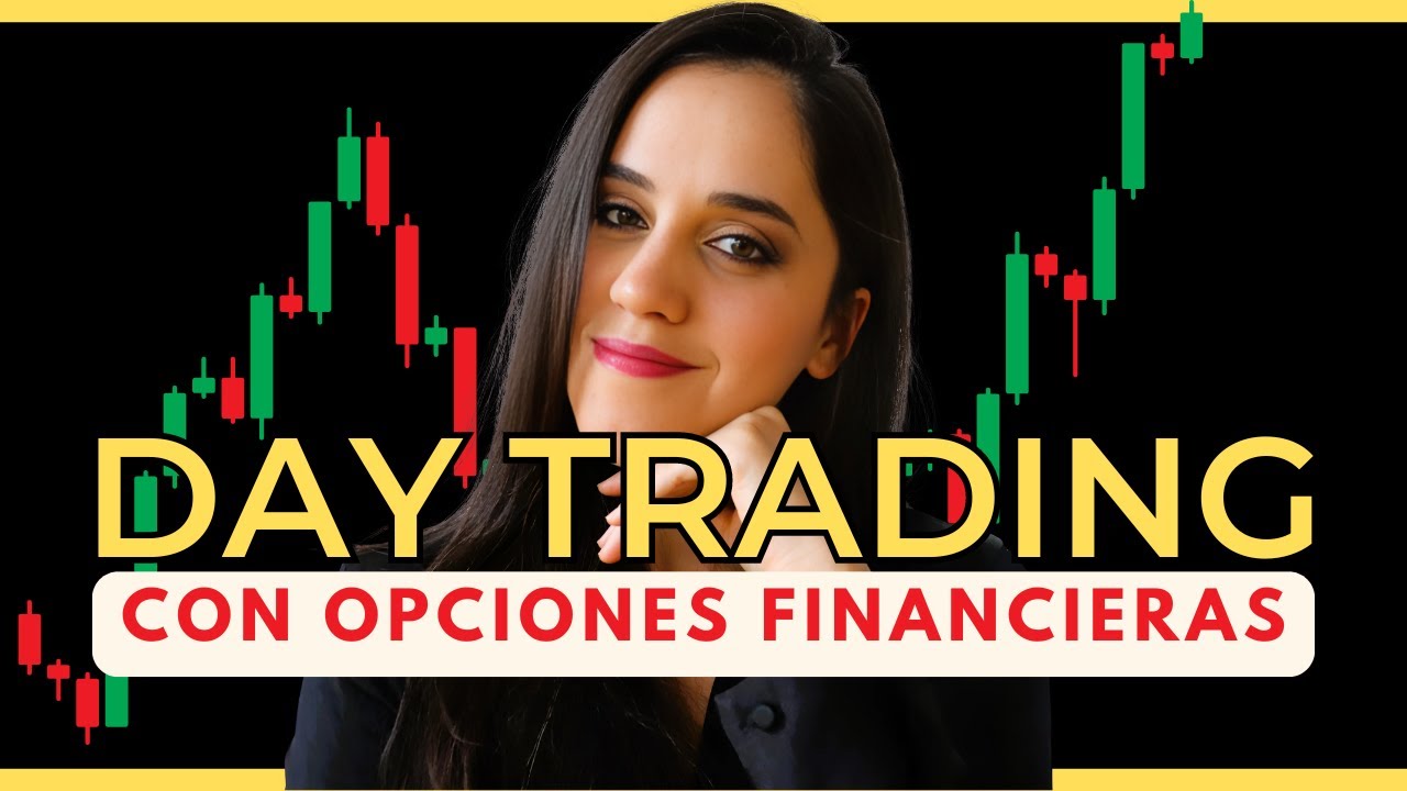 DAY TRADING con Opciones: Guía completa para Principiantes - YouTube