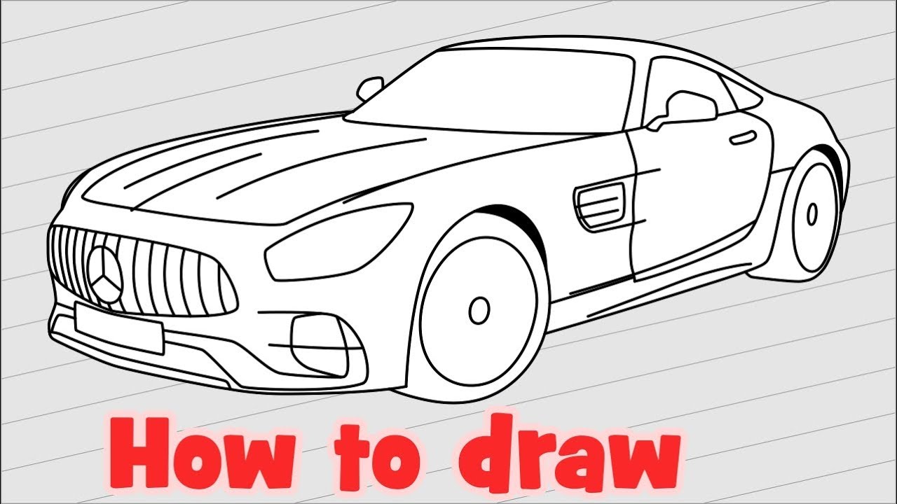 How to draw a car Mercedes AMG GT 2018 - YouTube