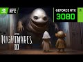 Little Nightmares 3 FULL DEMO | RTX 3080 10GB ( 4K Maximum Settings RTX ON / DLSS OFF )