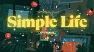 Lexy Panterra - Simple Life (Lyrics)