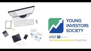 YIS Global Online Club: The Seven Golden Rules of Investing (Lesson 4)