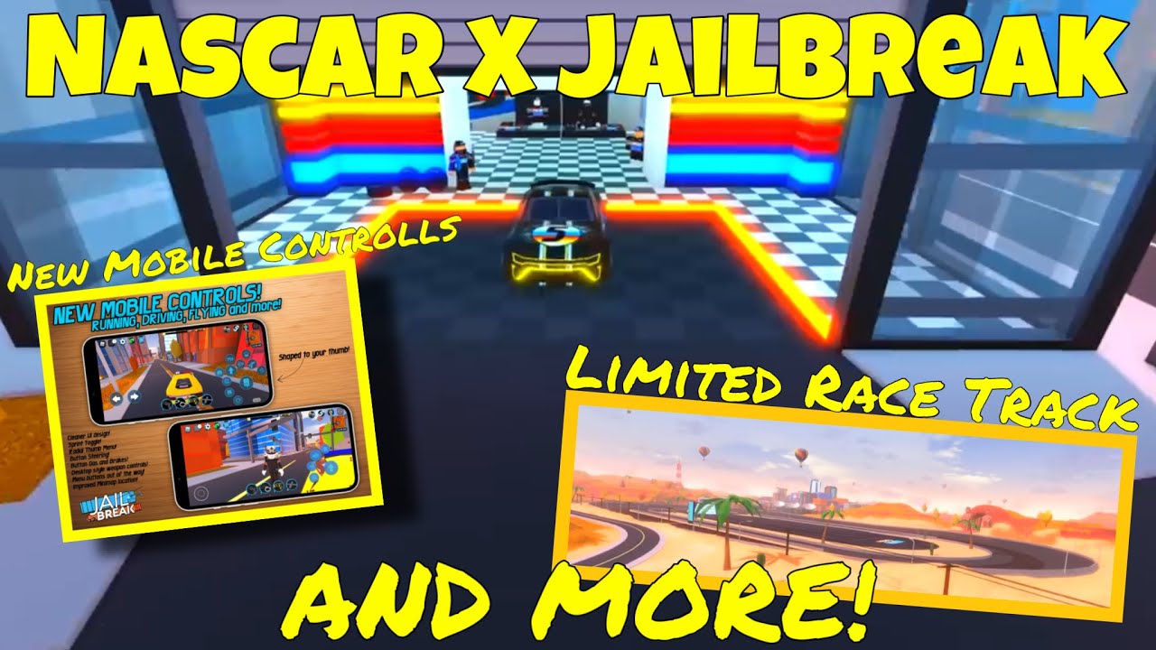 NASCAR x Jailbreak EVENT, NEW Bank Vault, New Mobile Controlls AND MORE! | Roblox Jailbreak