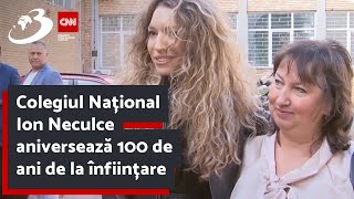 Colegiul Național Ion Neculce aniversează 100 de ani de la înființare