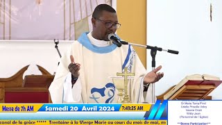 Messe de 7h AM en l'honneur de la Bienheureuse Vierge Marie | Samedi 20 avril 2024