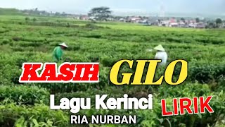 LAGU KERINCI RIA NURBAN - KASIH GILO ( VIDEO LIRIK )