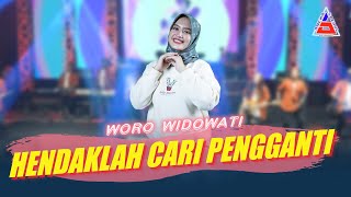 Download lagu Woro Widowati - Hendaklah Cari Pengganti mp3
