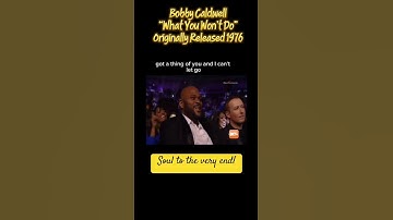 Thumbnail of Bobby Caldwell performing “What You Won’t Do”. Originally released in 1978