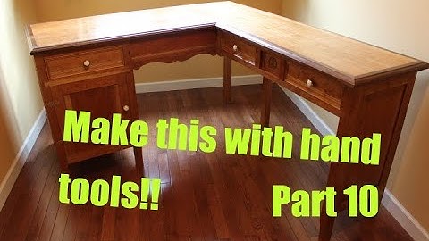 Make an L-shaped sewing desk from scratch with hand tools! Part 10/15