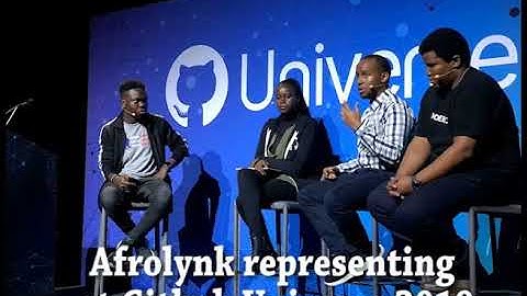 #Afrolynk Panel discussion -  Open source in Africa @ Gitub Universe 2019