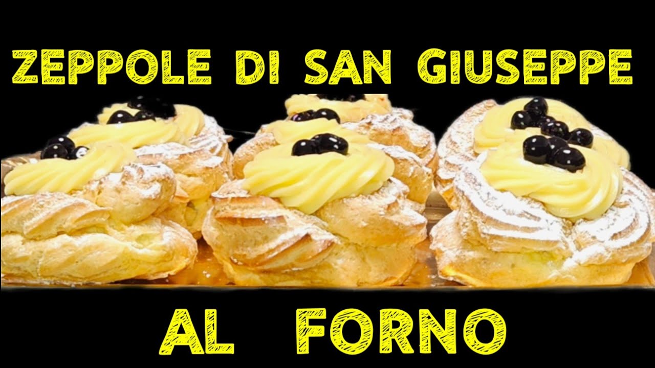 Zeppole di San Giuseppe al forno la ricetta originale napoletana-ecco la crema pasticcera perfetta 