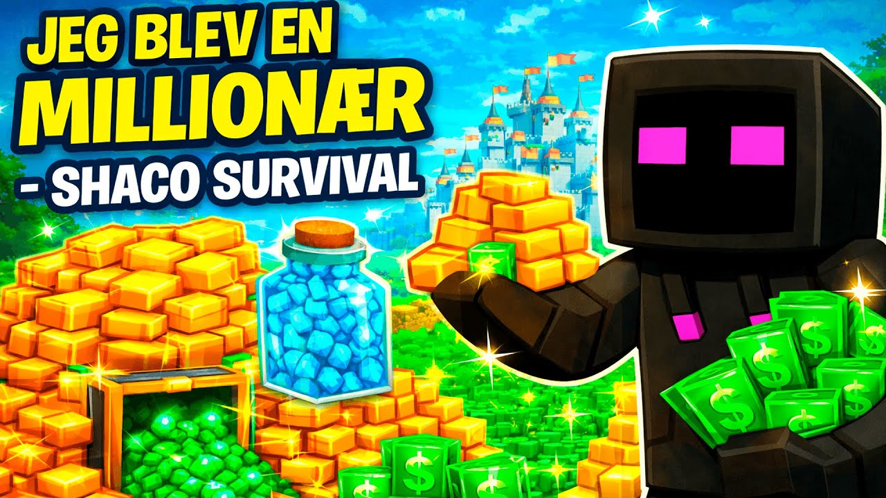 Jeg Blev EN MILLIONÆR I Minecraft - Shaco Survival
