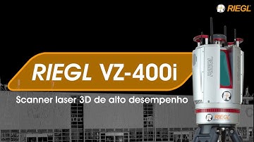 VZ-400i (Portuguese): O RIEGL  VZ-400i High Performance Terrestrial Laser Scanner