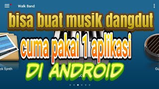 MEMBUAT INSTRUMEN DANGDUT (MIDI/MP3) HANYA DENGAN 1 APLIKASI!!