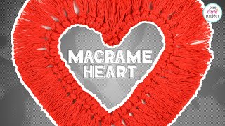 Macrame Heart | Easy Macrame Hearts for Valentine's Day