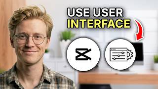 How to Use the CapCut User Interface - Beginners Guide 2026