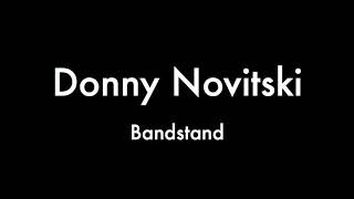 Video thumbnail of "Donny Novitski - Piano Track (Bandstand)"