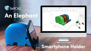 DIY How To Make an Elephant 3D Printed Smartphone Holder. It is easier than you think!