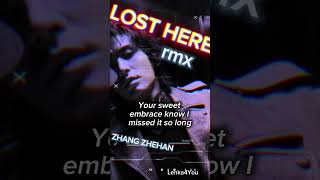 Zhang Zhehan-Lost here(rmx)#zhangzhehan #losthere #music #edit #dancemusic