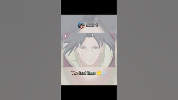 the last time Itachi 😌☄️