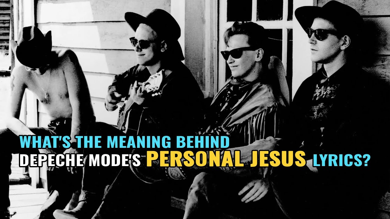 Lyrics Personal Jesus Depeche Mode PERSONAL JESUS: Depeche Mode : What's the Meaning Behind the Lyrics