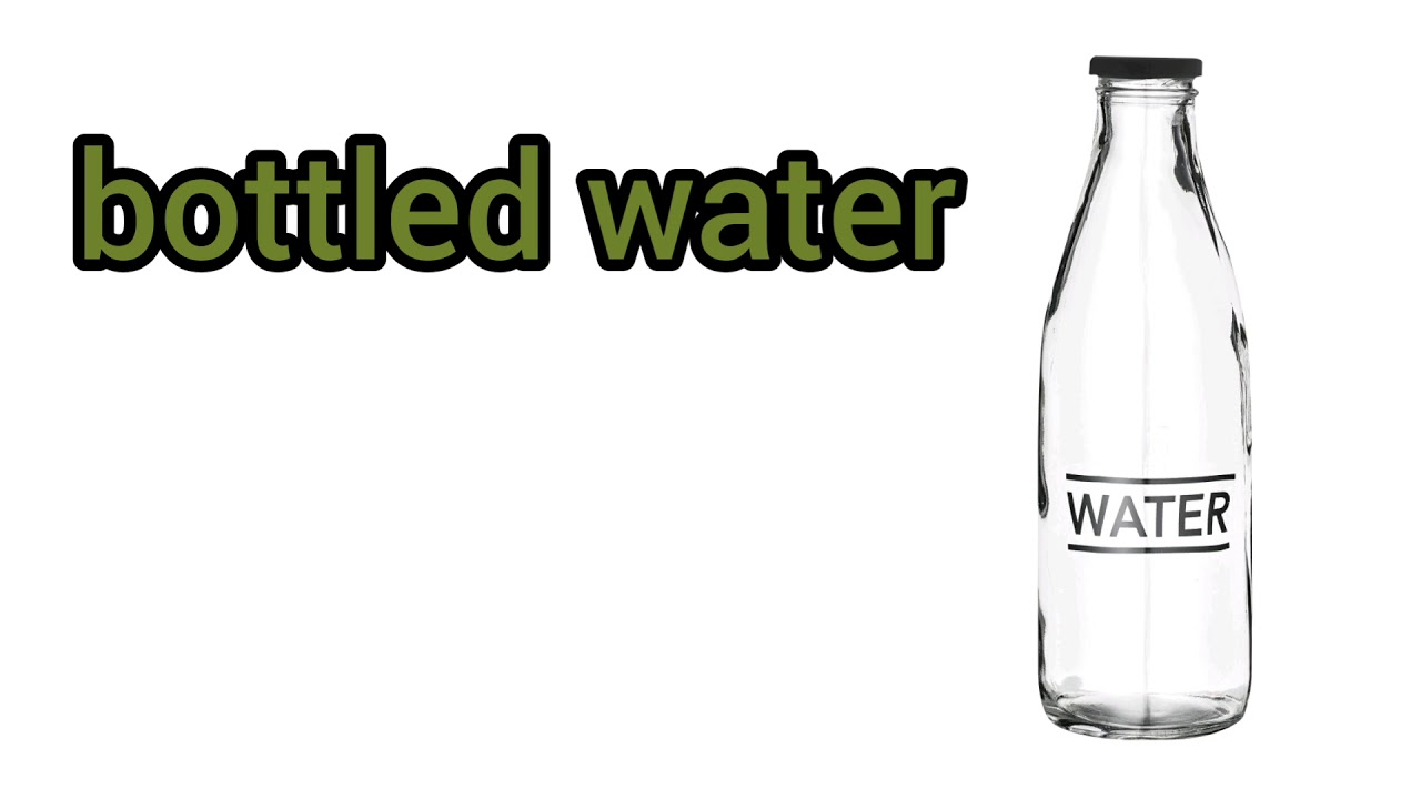 Английское слово вода. Бутылка воды на английском. Bottle of Water британский. Бутылка на английском. Вода на английском.