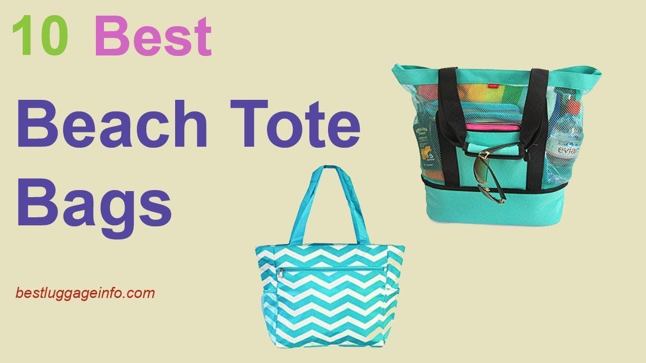 Best Beach Tote Bags | Ten Best Carry On Cute Fashion Designer Beach Bags.