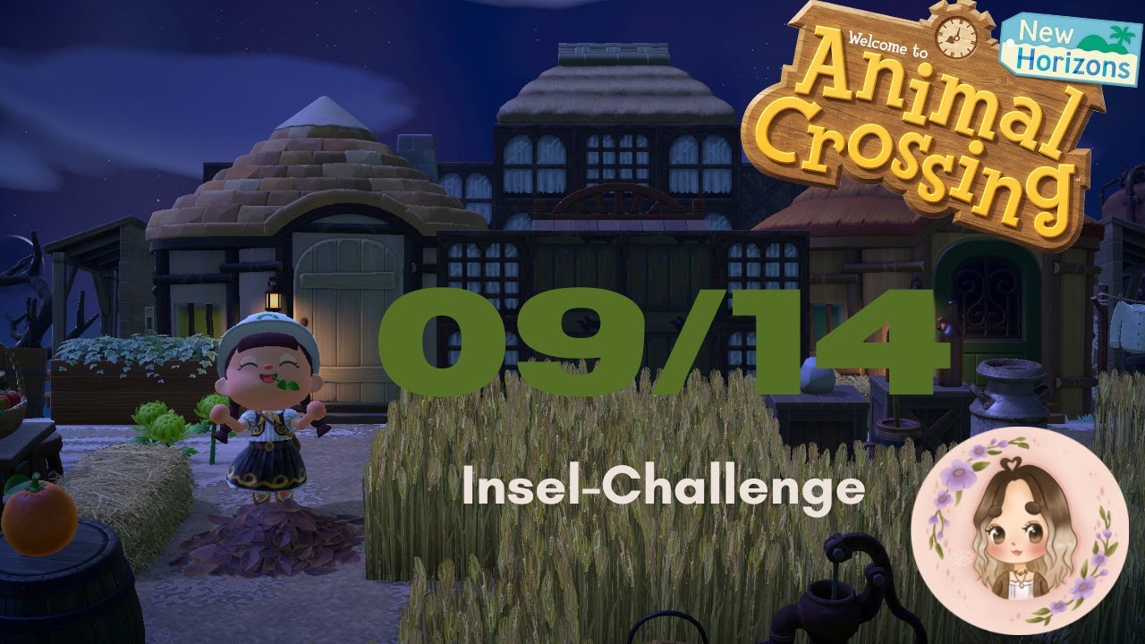 09/14 Tage Challenge Animal Crossing New Horizons YouTube
