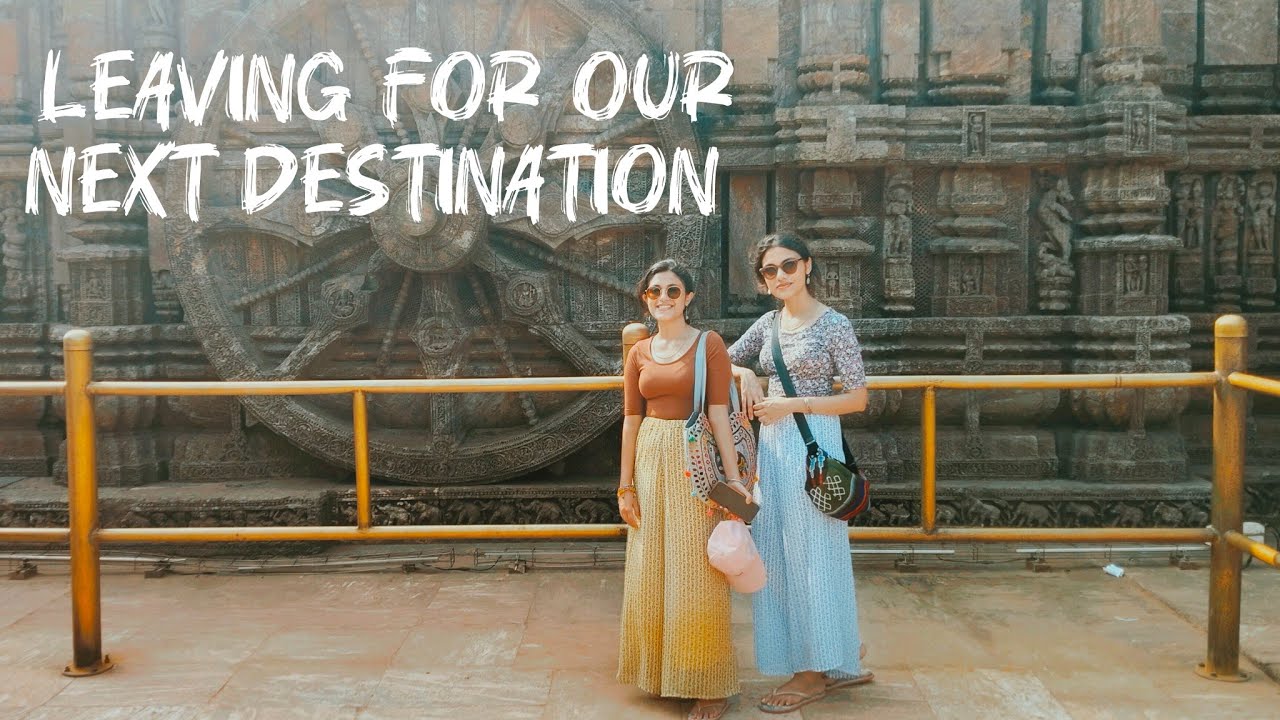 Leaving for our next destination🚍| ODISHA: DAY 2 | Konark Sun Temple| Chandrabagha beach ✨
