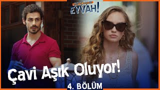 Çavi aşık oluyor! - Gençliğim Eyvah 4. Bölüm