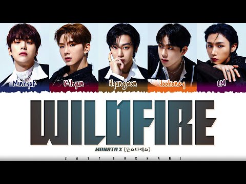 MONSTA X (몬스타엑스) - 'Wildfire' Lyrics [Color Coded_Han_Rom_Eng]