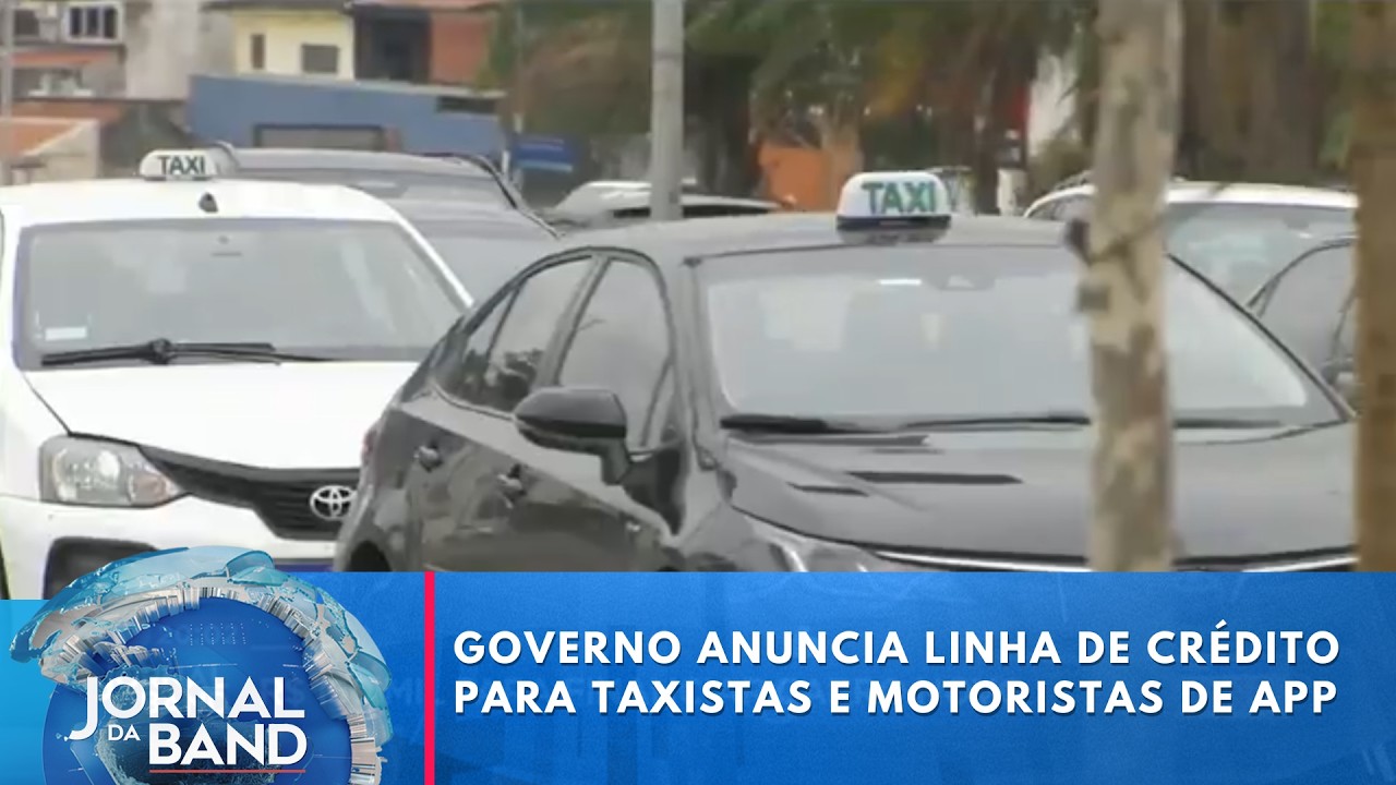 Governo anuncia linha de crédito para taxistas e motoristas de app | Jornal da Band