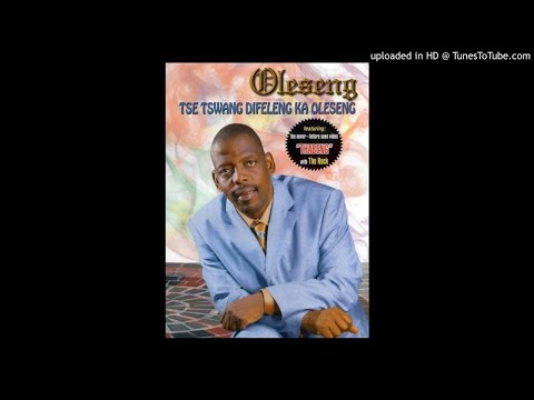 Oleseng - Lefifi Le Letsho-Letsho
