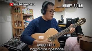 INSTRUMEN GITAR bubuy bulan cover by wachidzmusica