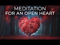 Meditation for an Open Heart | Sarah Blondin