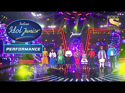 सभी Junior Idols ने मिलकर दिया एक Harmonious Performance | Indian Idol Junior | Performance