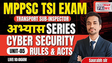 MPPSC TSI 2025 – Abhyas Series 02 | Cyber Security Laws & Acts | Saurabh Sir